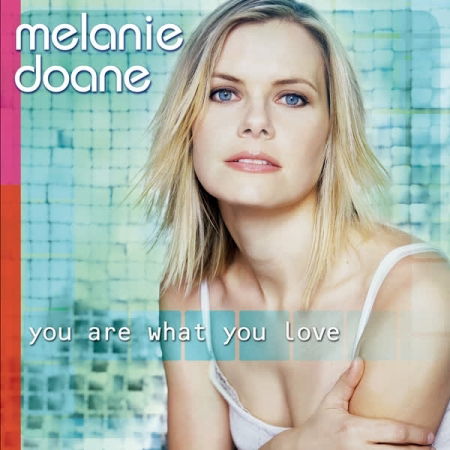 Cover for Melanie Doane  · You Are What You Love (11+3 Trax) (CD)