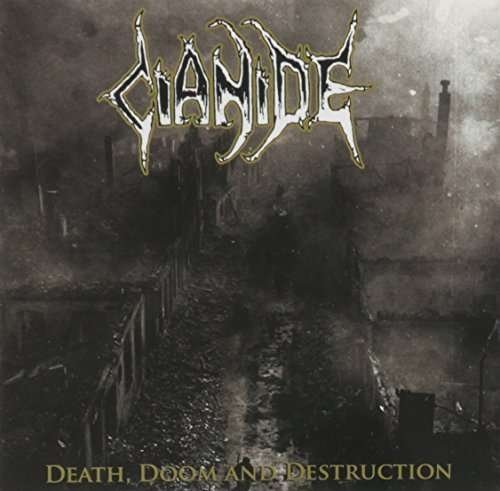 Cover for Cianide · Death Doom Destruction (CD) (2015)