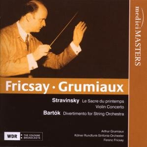 Le Sacre Du Printemps / Violin Cto / Divertimento - Stravinsky / Grumiaux / Fricsay / Kolner Rundfunk - Musik - MED - 0827565027521 - 25. august 2009