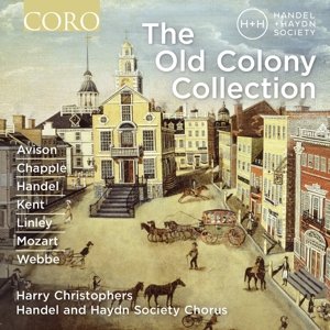 Cover for Anonymous / Christophers / Handel &amp; Haydn · Old Colony Collection (CD) (2016)