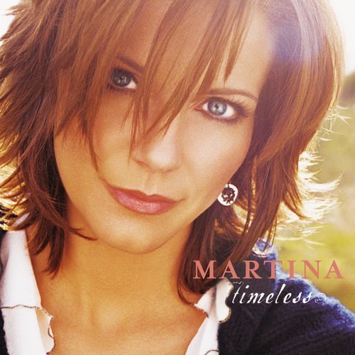 Timeless - Martina Mcbride - Muziek - COUNTRY - 0828767242521 - 13 januari 2006