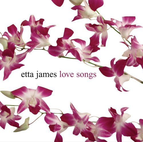 Cover for Etta James · Love Songs (CD) [Remastered edition] (2006)
