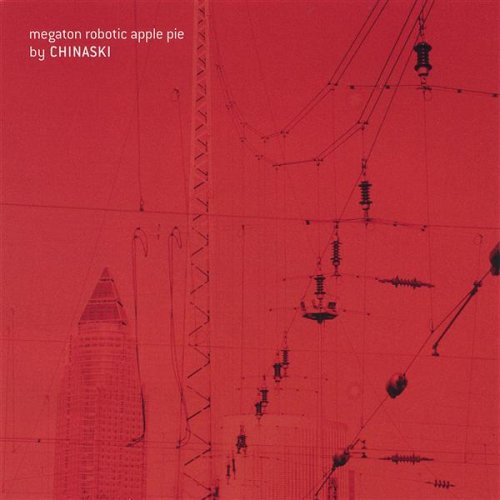 Cover for Chinaski · Megaton Robotic Apple Pie (CD) (2005)