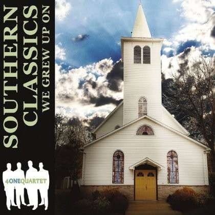 Cover for 4 One Quartet · Southern Classics We Grew Up on (CD) (2013)