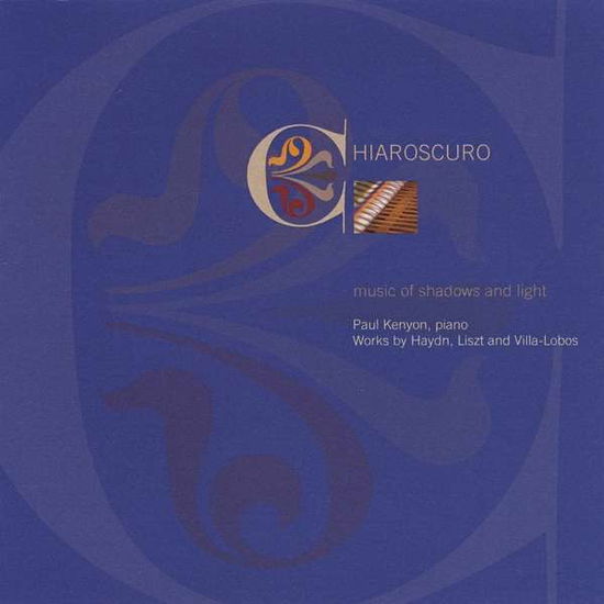 Cover for Paul Kenyon · Chiaroscuro: Music of Shadows &amp; Light (CD) (2009)