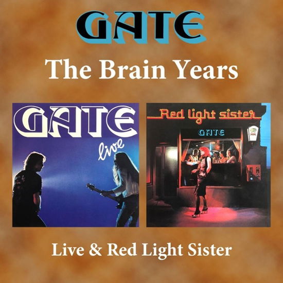 Gate · The Brain Years - Live & Red Light Sister (+Bonus) (CD) (2023)