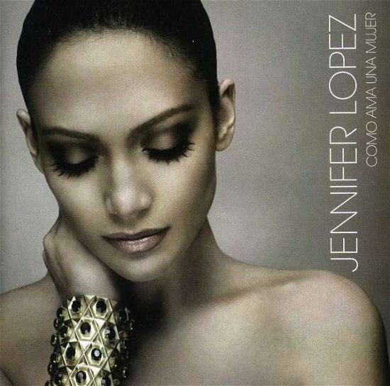 Cover for Jennifer Lopez · Como Ama Una Mujer (CD) (2007)