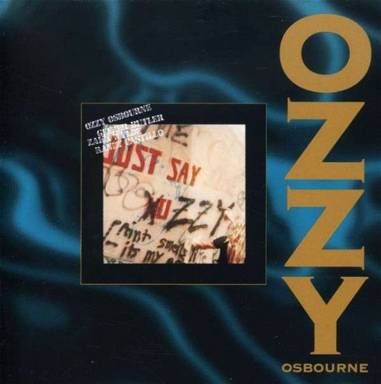Cover for Ozzy Osbourne · Just Say Ozzy (CD) (1990)