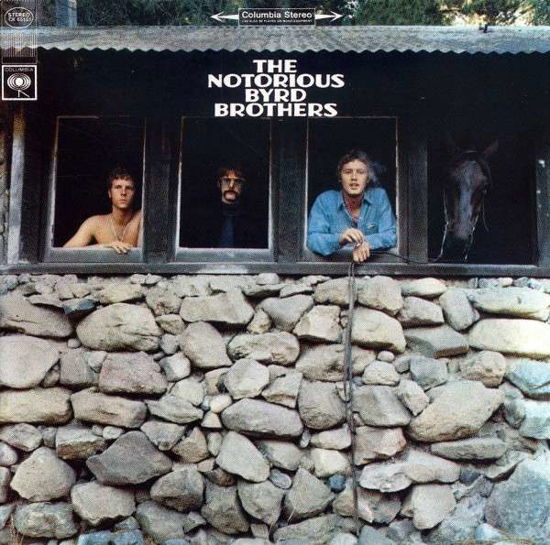 Notorious Byrd Brothers - The Byrds - Musique - SBMK - 0886972383521 - 1 février 2008