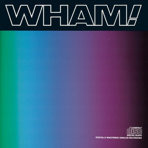 Cover for Wham! · Music From The Edge Of He (CD) (1988)