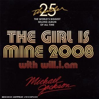Cover for Michael Jackson · Girl is Mine 2008 (SCD) (2008)