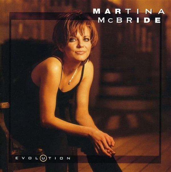 Cover for Martina Mcbride · Martina Mcbride - Evolution (CD) (1997)