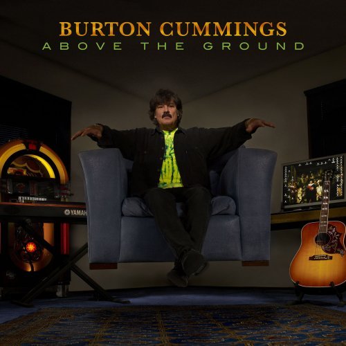Cover for Burton Cummings · Above the Ground (CD) (2008)