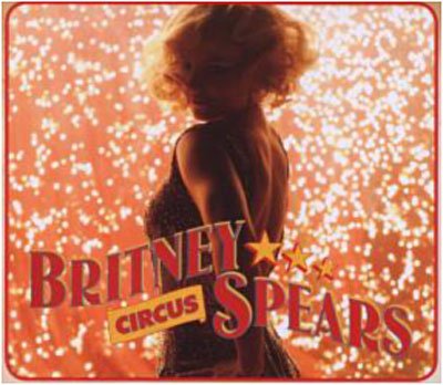 Cover for Britney Spears · Circus (SCD) (2009)
