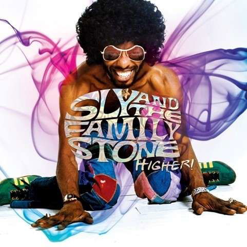 Higher - Sly & the Family Stone - Musique - SONY MUSIC CG - 0886975366521 - 26 août 2013