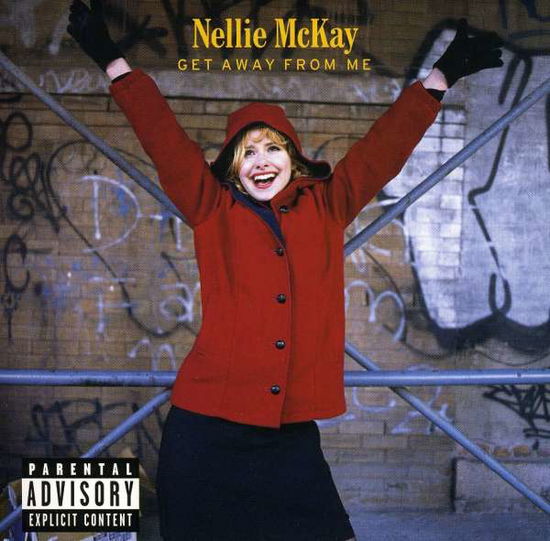 Cover for Nellie Mckay · Get Away from Me (CD)