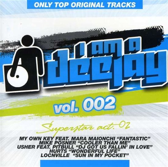 Cover for I Am a Deejay · Vol. 2-i Am a Deejay (CD) (2010)