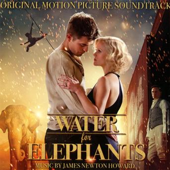 Howard newton - Water for Elephants - Music - SONY - 0886978930521 - April 22, 2011