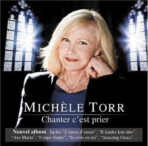 Cover for Michele Torr · Chanter C'est Prier (CD)