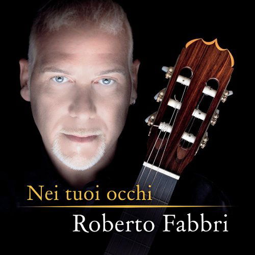 Cover for Roberto Fabbri · Nei Tuoi Occhi (CD) (2012)