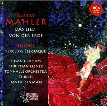 Cover for David Zinman · Mahler: Das Lied Von Der Erde, Busoni (CD)