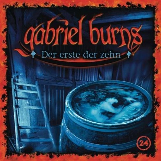 Cover for Gabriel Burns · 24/der Erste Der Zehn (CD) [Remastered edition] (2015)