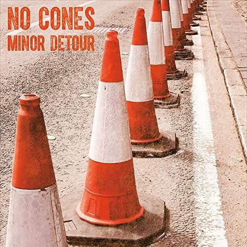 Minor Detour - No Cones - Musiikki - No Cones - 0888295428521 - torstai 21. huhtikuuta 2016
