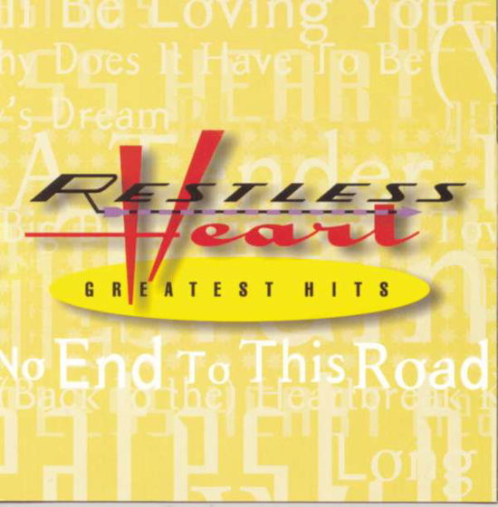 Greatest Hits - Restless Heart - Music - SBME STRATEGIC MARKETING GROUP - 0888751061521 - May 26, 2015