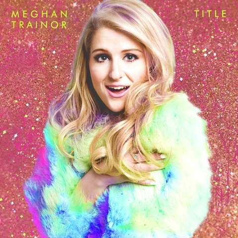 Title - Meghan Trainor - Muzyka - EPIC - 0888751467521 - 21 lutego 2018