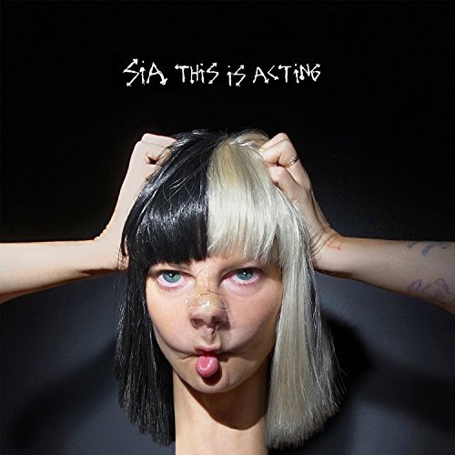 Sia · This is Acting (CD) (2016)