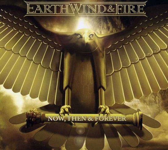 Now then & Forever - Earth, Wind & Fire - Music - R&B - 0888837642521 - September 17, 2013