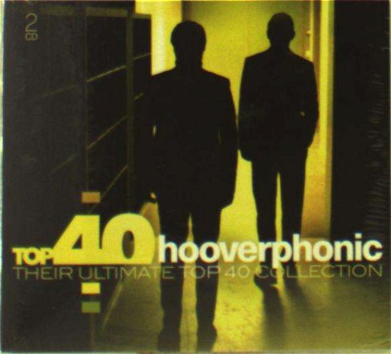 Cover for Hooverphonic · Top 40: Hooverphonic (CD) (2020)