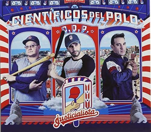 Cover for Cientificos Del Palo · Justicialista: Vol Uno (CD) (2017)
