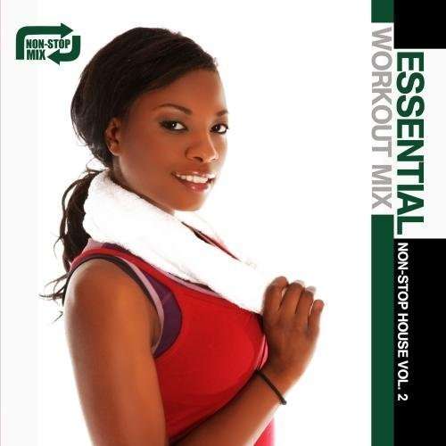 Cover for Essential Workout Mix: Non-stop House 2 / Var · Essential Workout Mix: Non-Stop House 2 / Var-Esse (CD) (2012)