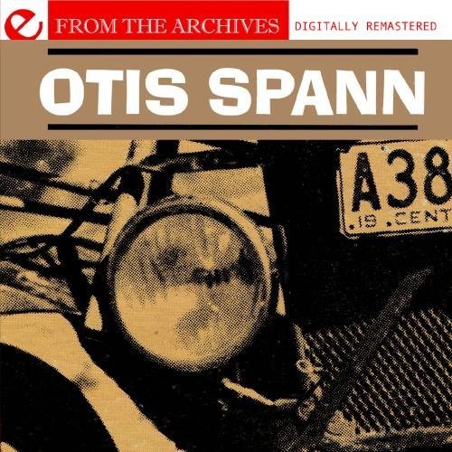Cover for Otis Spann · Otis Spann: From The Archives-Spann,Otis (CD) (2012)