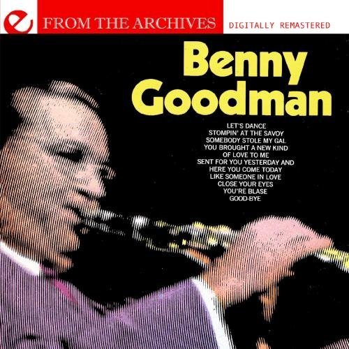Cover for Benny Goodman · Let's Dance: from the Archives (CD) (2012)