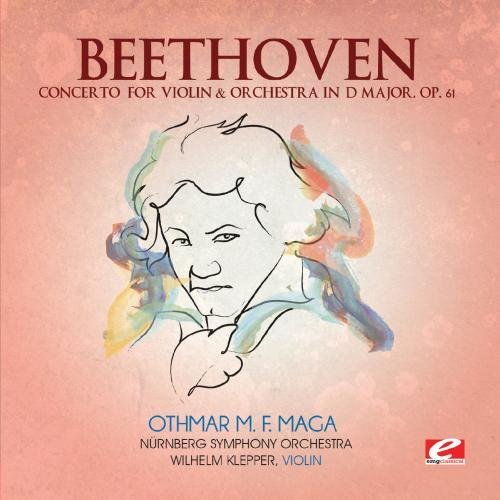 Cover for Beethoven · Concerto For Violin &amp; Orchestra D Major (CD) [EP edition] (2013)