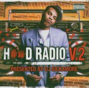 Hood Radio (CD) (2005)