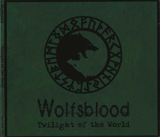 Cover for Wolfsblood · Twilight Of The World (CD) (2005)