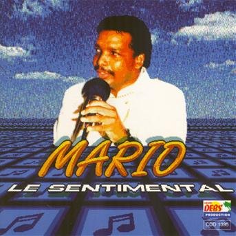 Cover for Mario · Le Sentimental (CD) (1996)