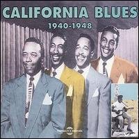 Cover for California Blues / Various · California Blues: Anthologie 1940-1948 (CD) (2018)