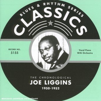 Cover for Joe Liggins · 1950-1952 (CD) (2005)