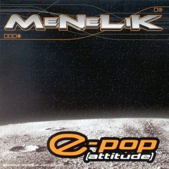 Cover for Menelik · E-Pop Attitude (CD)