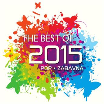 The Best of 2015 Pop-zabavn - Različni Izvajalci - Music - Croatia Records - 3850126072521 - 