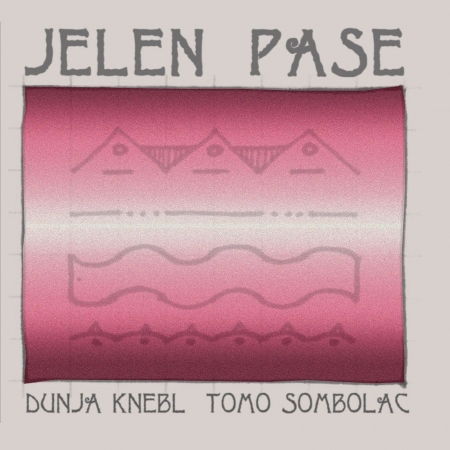 Cover for Knebl Dunja · Jelen Pase (CD)