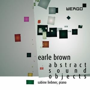 Cover for Brown / Liebner · Abstract Sound Objects (CD) (2012)