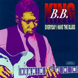 Cover for B.b. King · Everyday I Have the Blues (CD) [Box set] (2007)