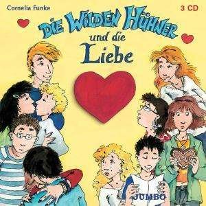 Die Wilden Hühner & Die Liebe - Cornelia Funke - Musikk - JUMBO - 4012144084521 - 18. august 2003