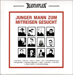 Junger Mann Zum Mitreisen Gesucht - Rantanplan - Music - BURGER CITY - 4015698434521 - May 17, 2015