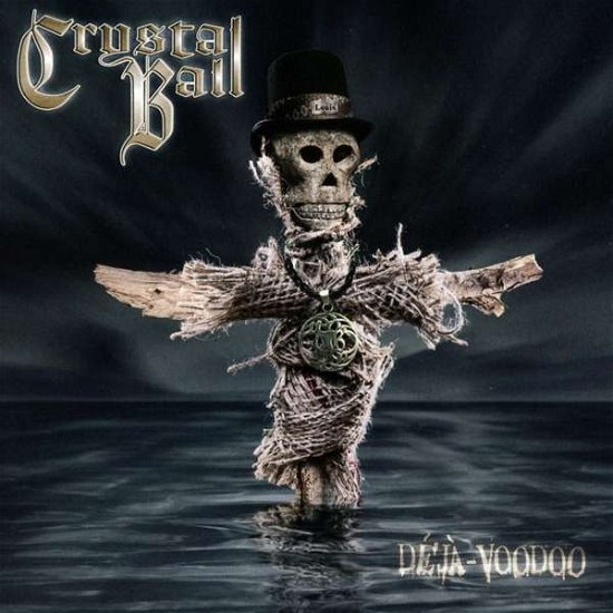 Cover for Crystal Ball · Deja Voodoo (CD) (2016)